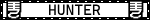 a blinkie with a black and white background and has a karma symbol from rain world on both sides, the text in the middle reads "hunter"