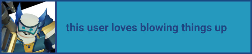 a userbox with a blue background and has an image of rocket from phighting in the side box, the text in the middle reads "this user loves blowing things up"